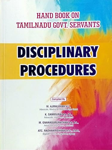 Hand Book on Tamil Nadu Govt. Servants DISCIPLINARY PROCEDURES