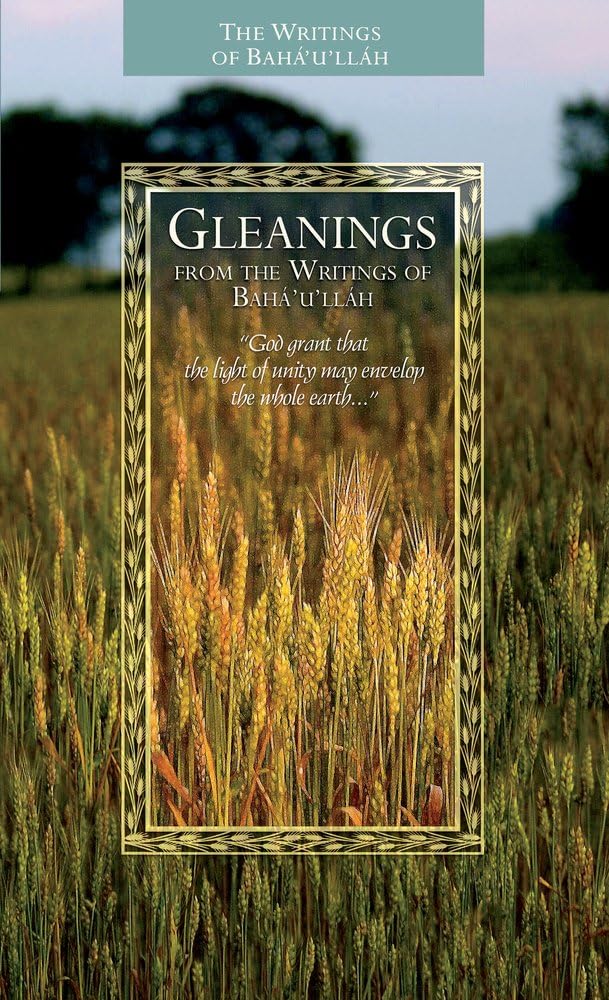 Gleanings from the Writings of Baha'u'llah