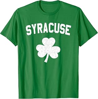 Irish American Shamrock Syracuse St Patricks Day T-Shirt