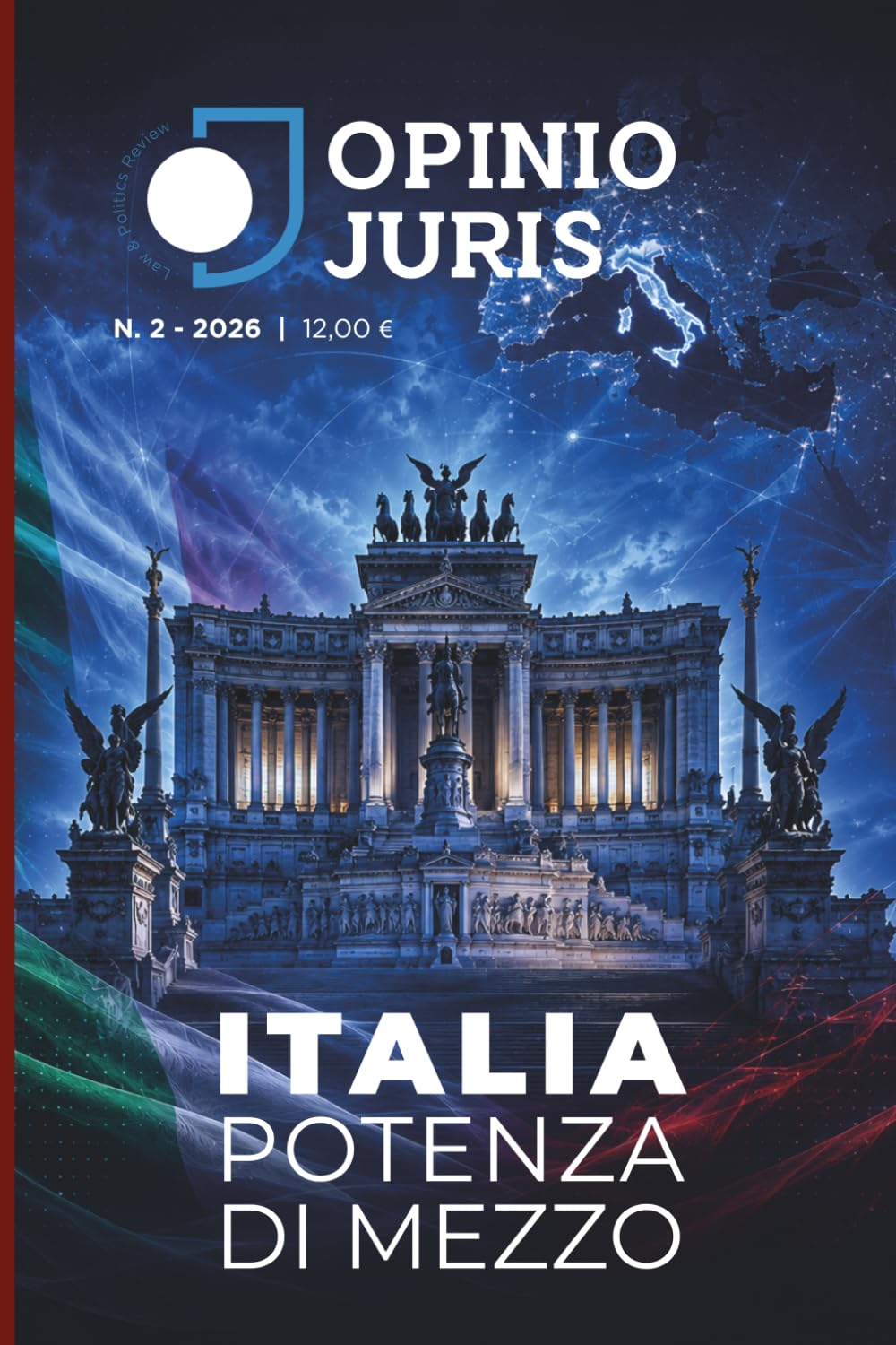 Italia potenza di mezzo (Opinio Juris - Rivista di geopolitica)