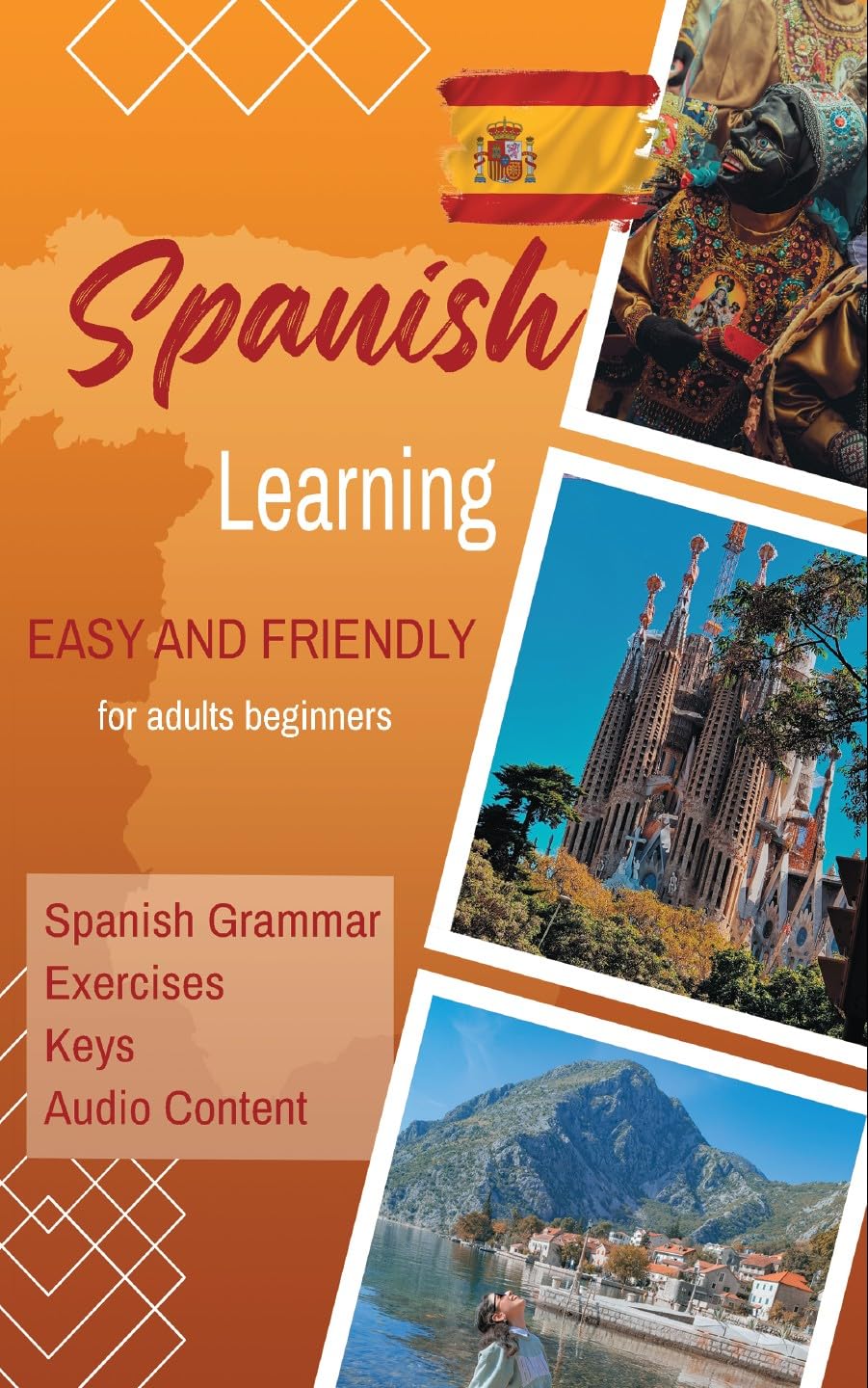 Spanish Learning - Easy and Friendly: For adults beginners - With ...