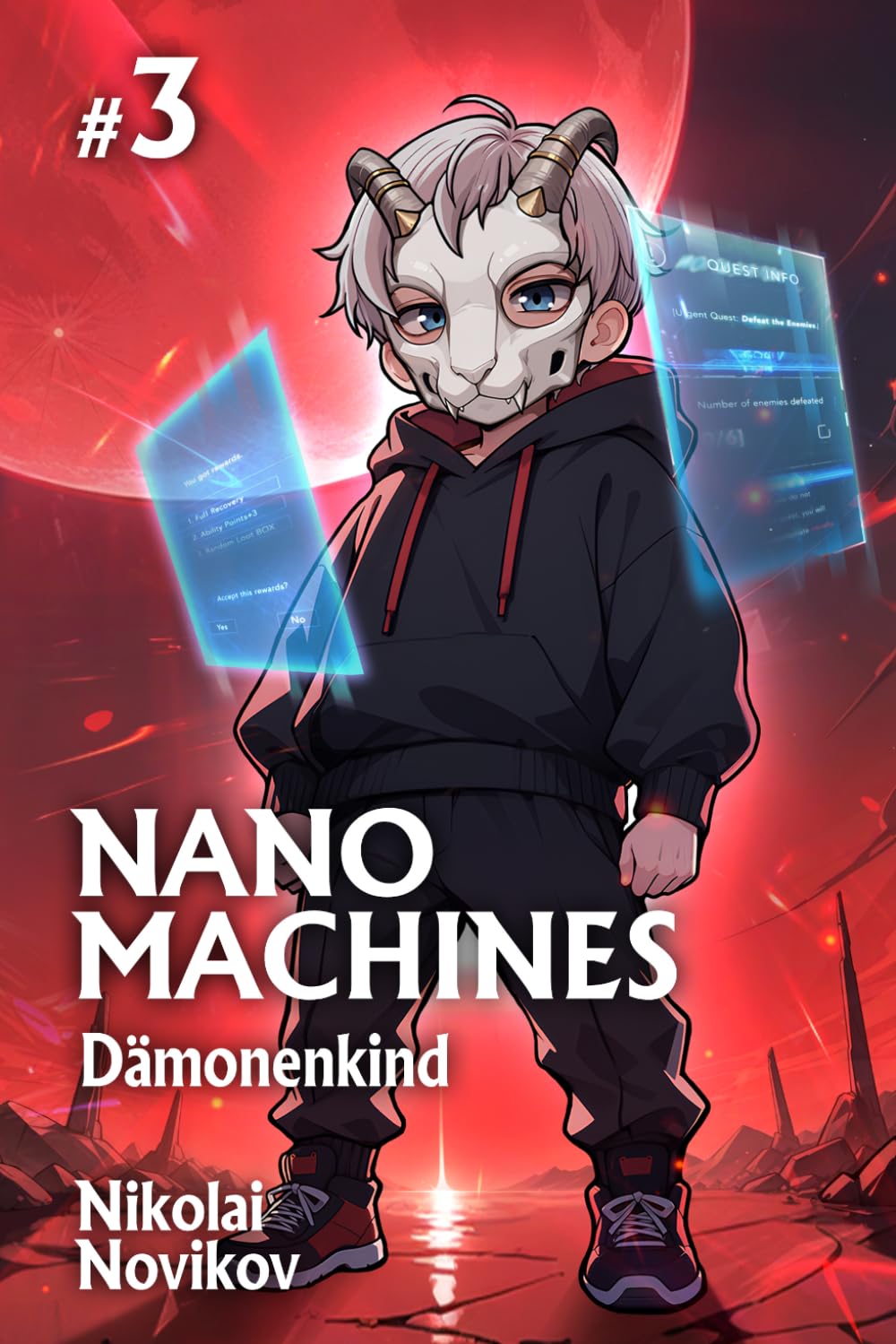 Dämonenkind (Nanomaschinen Buch 3): Eine Progression-Fantasy Abenteuer Serie