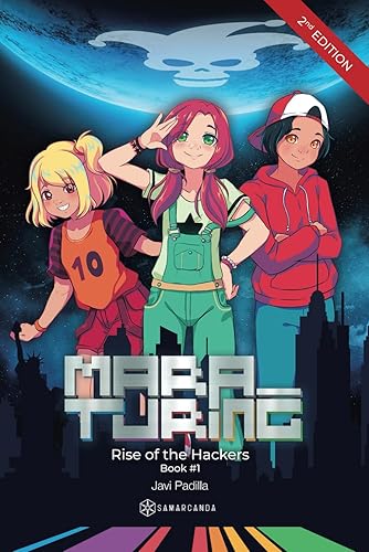 Mara Turing. Rise of the Hackers (Book #1) (Mara Turing (English))