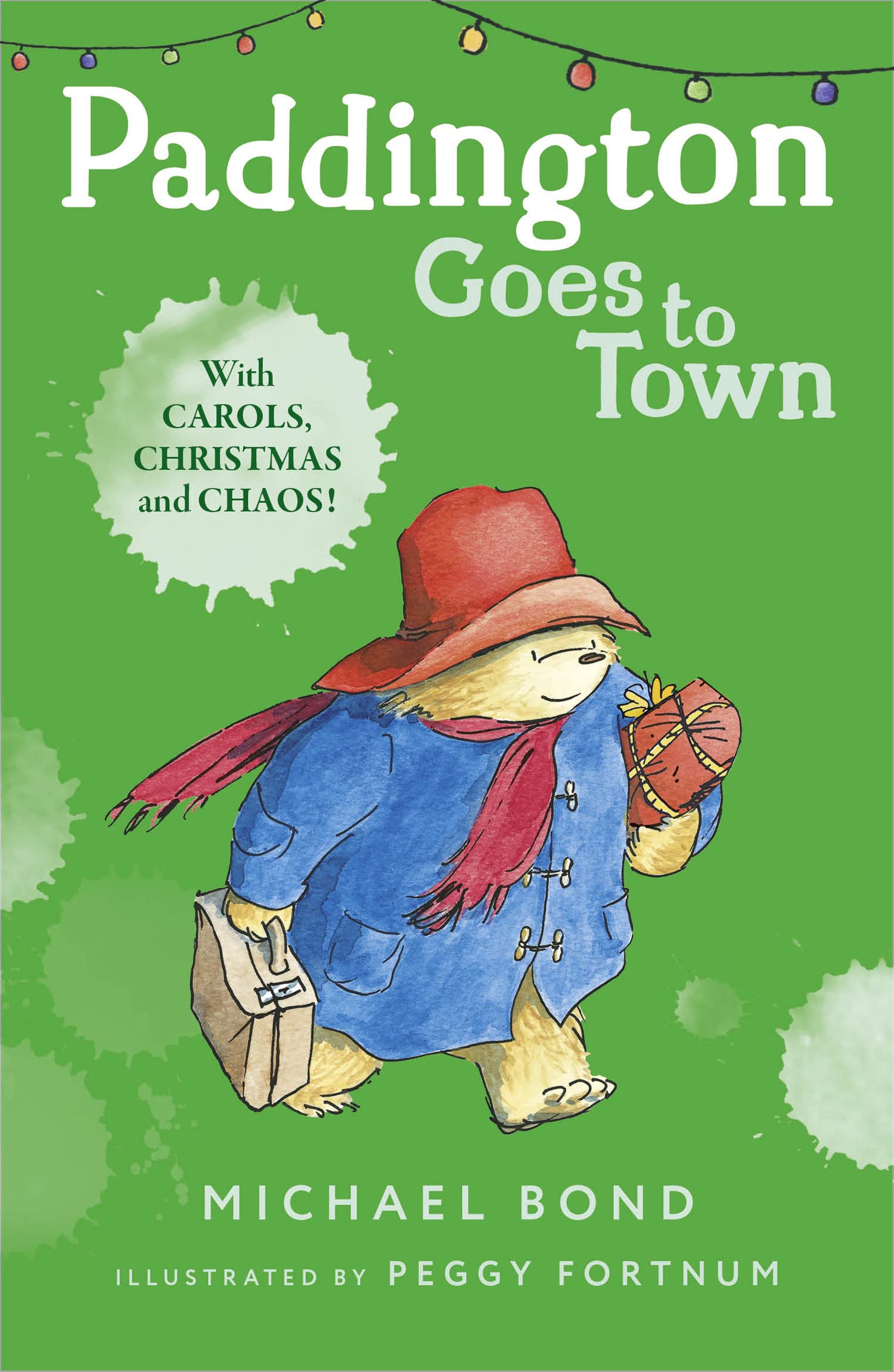 Paddington Goes To Town: The funny adventures of everyone’s favourite bear, P