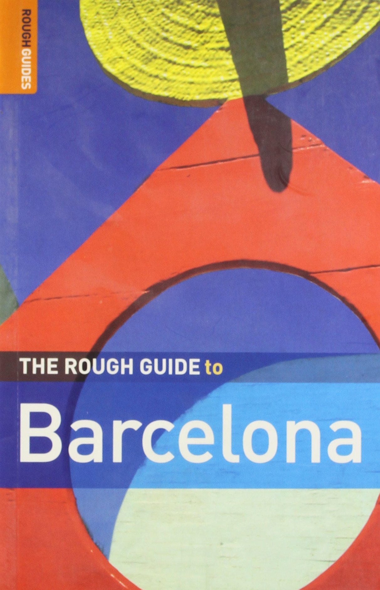 Buy The Rough Guide to Barcelona 8 (Rough Guide Travel Guides) — BookShops.in
