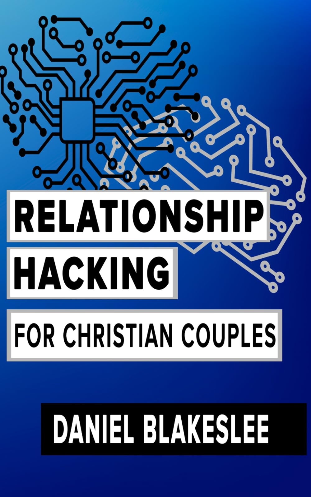 Relationship Hacking for Christian Couples