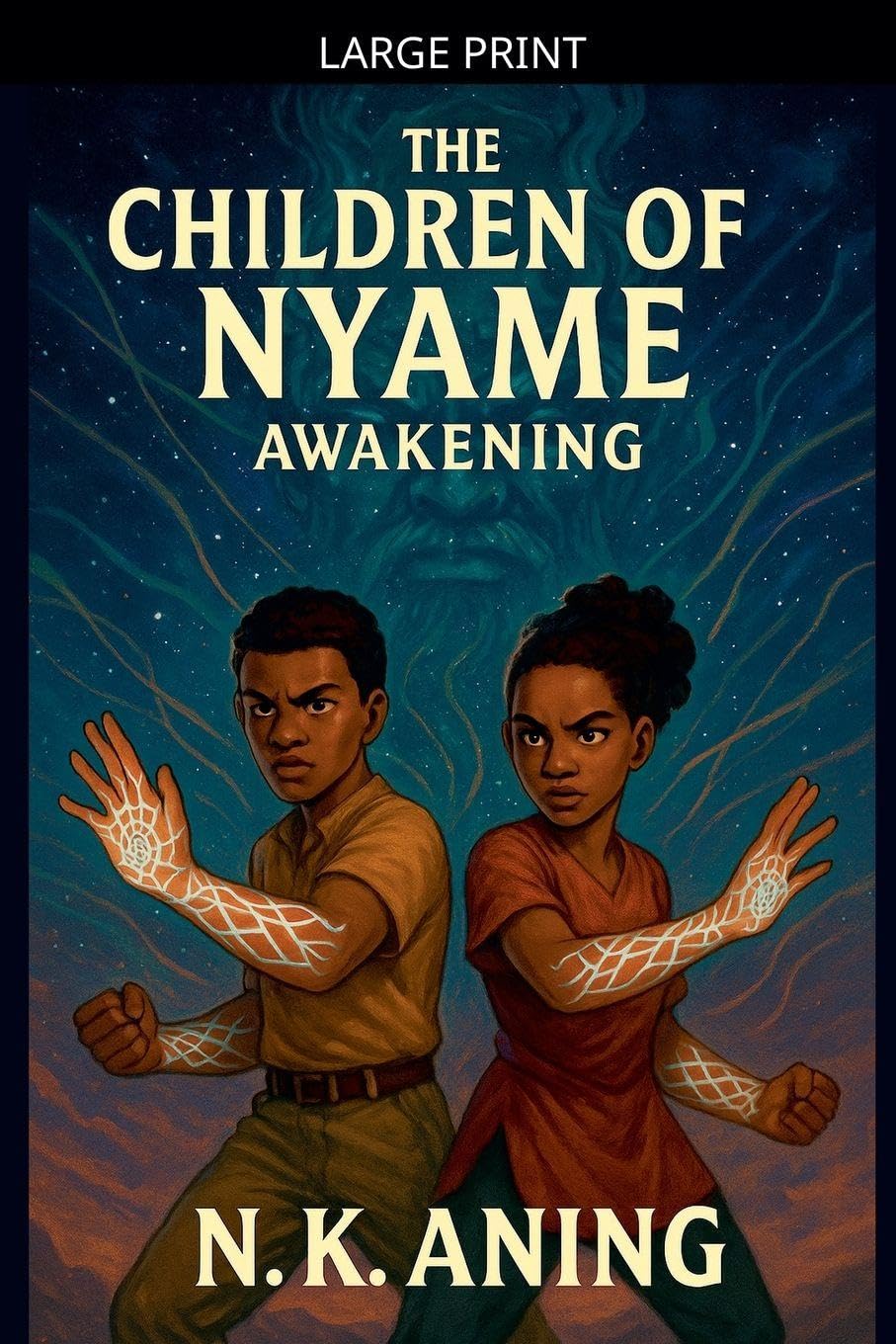 The Children of Nyame: Awakening: 1