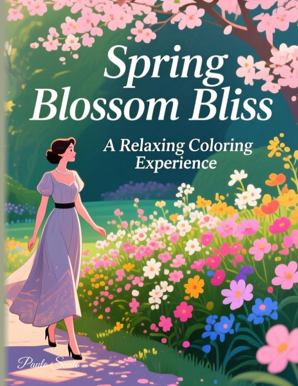 Spring Blossom Bliss: Unwind and Embrace Nature with Therapeutic Coloring Pages | Perfect Gift for Garden Lovers and Creative Souls