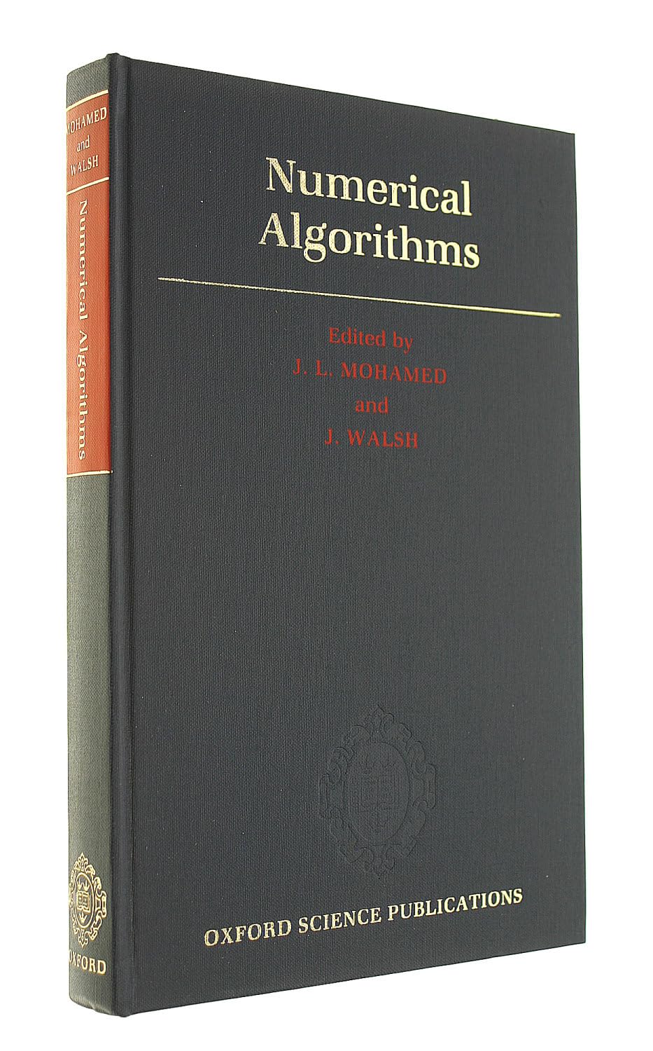 Numerical Algorithms (Manchester/Liverpool Summer Schools in Numerical ...