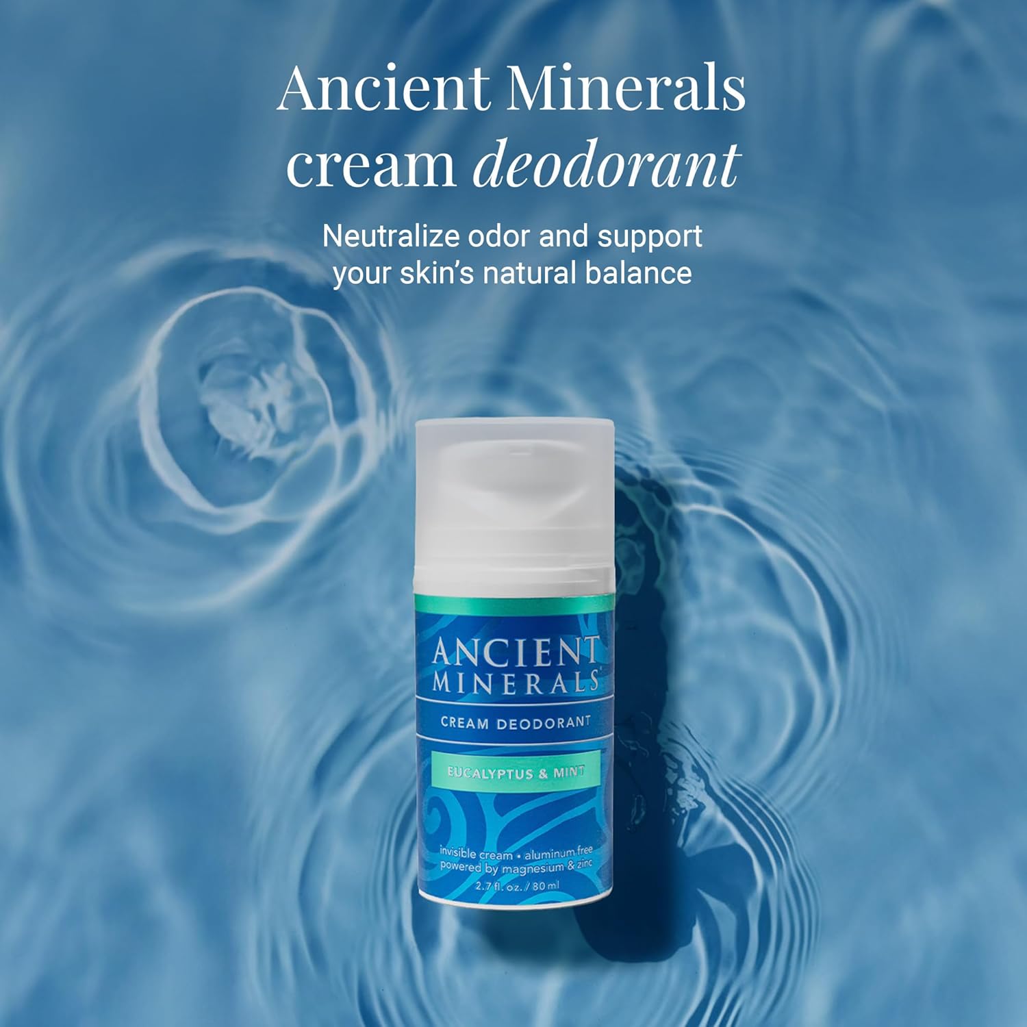 Ancient Minerals Natural Deodorant Cream – Eucalyptus & Mint Scent, Aluminum-Free, Vegan Deodorant for Women and Men with Magnesium, Zinc & Vitamin E, for Sensitive Skin, 2 oz - Image 2