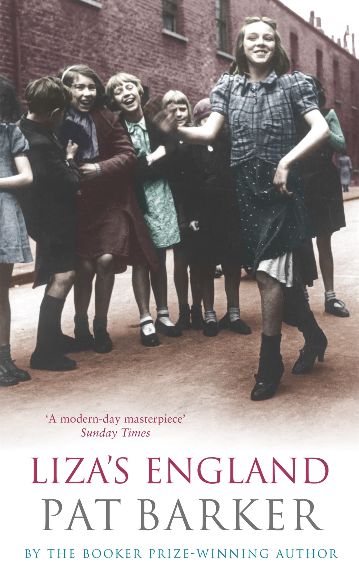 Liza's England (Virago Modern Classics)-Pat Barker