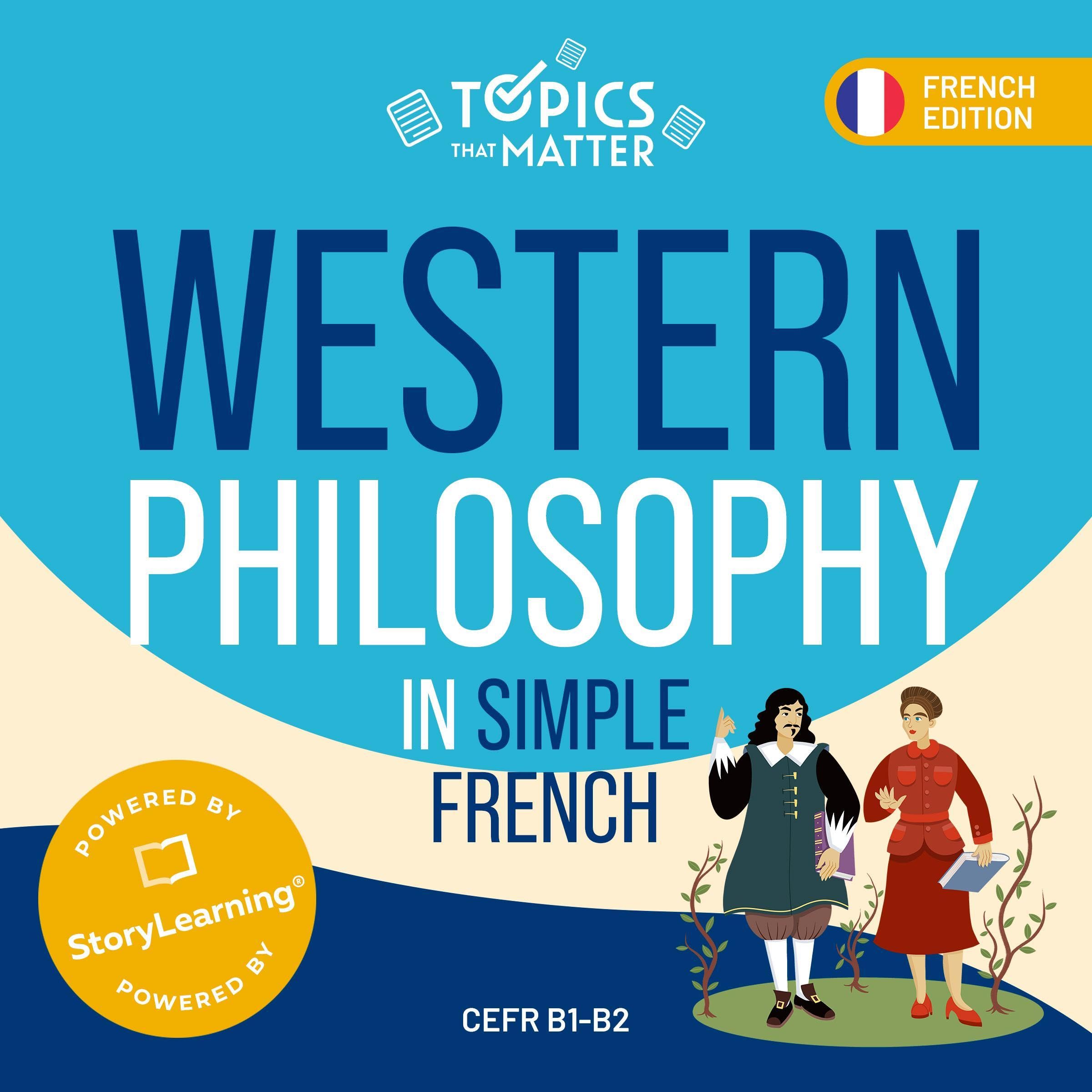 Cover art for Western Philosophy in Simple French [French Edition]
