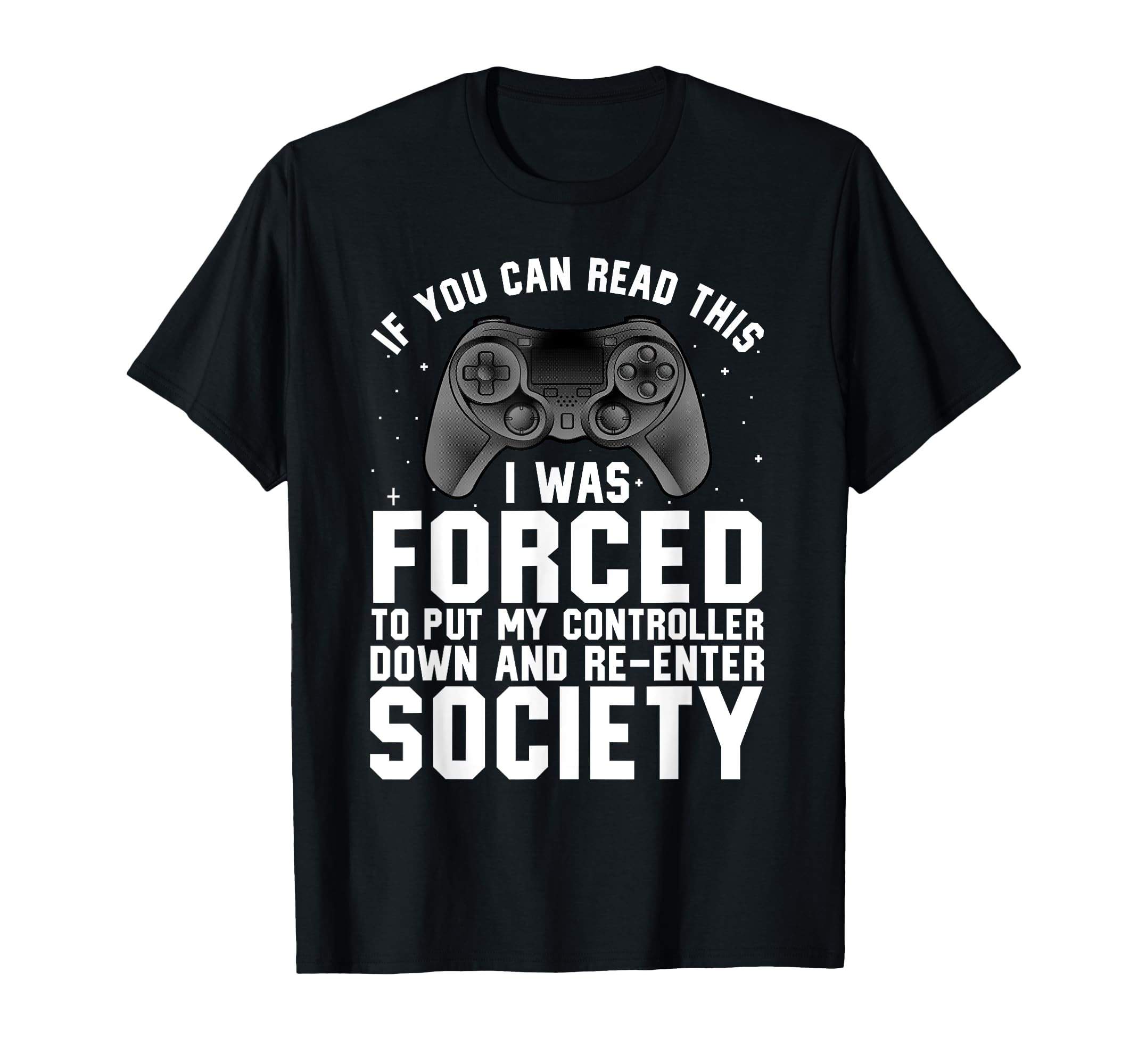 Funny Gamer For Men Women Video Gamer Gaming Game Controller T-Shirt