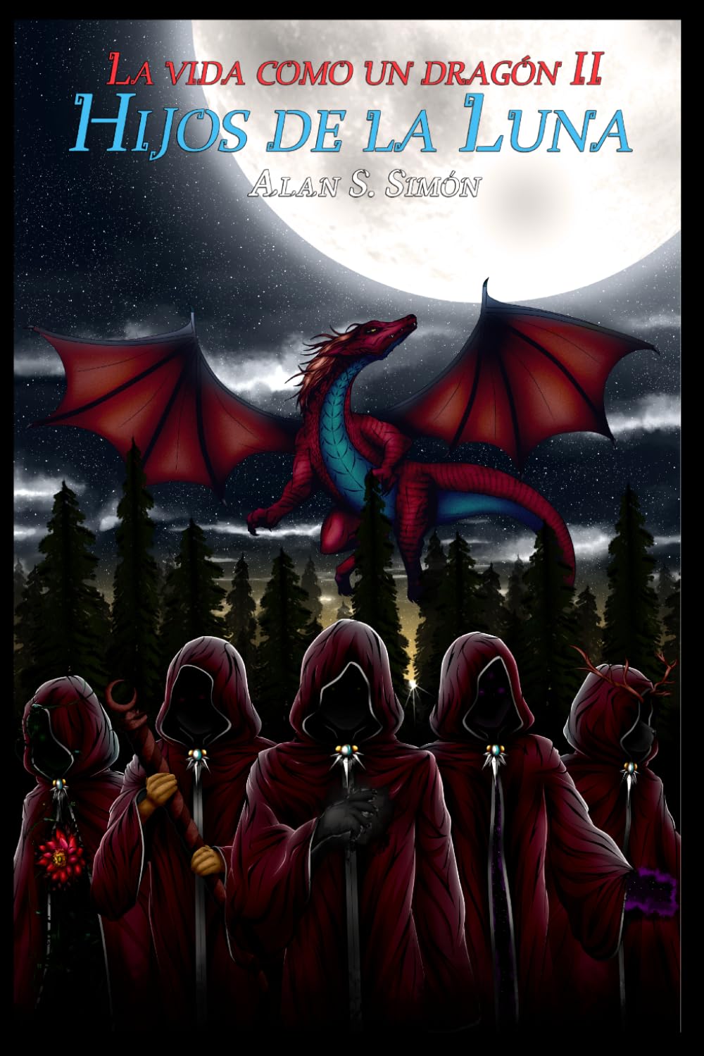 La vida como un dragón 2: Hijos de la luna