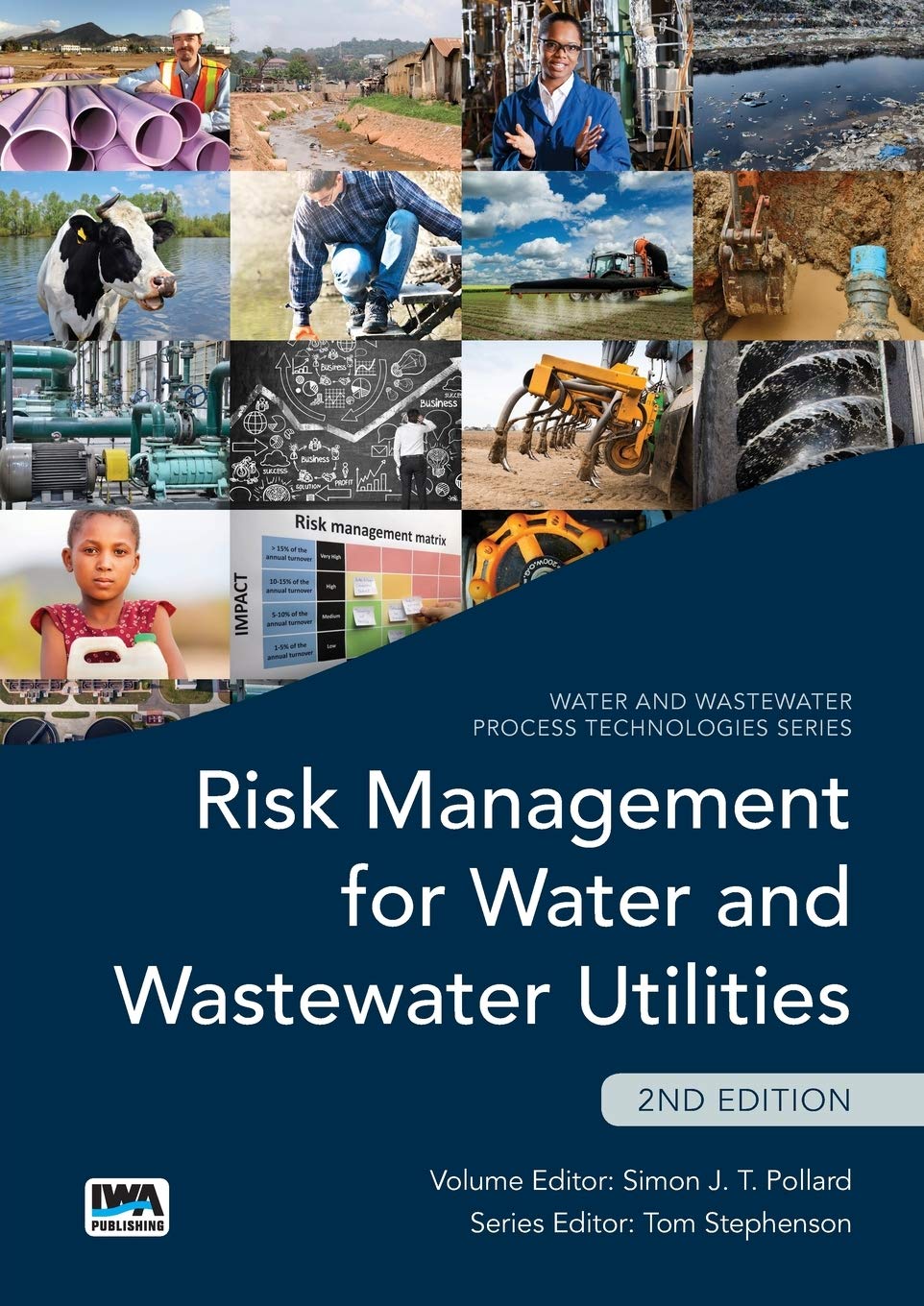 Risk Management for Water and Wastewater Utilities by Simon Pollard