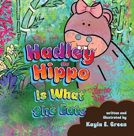 Hadley the Hippo Is What She Eats
