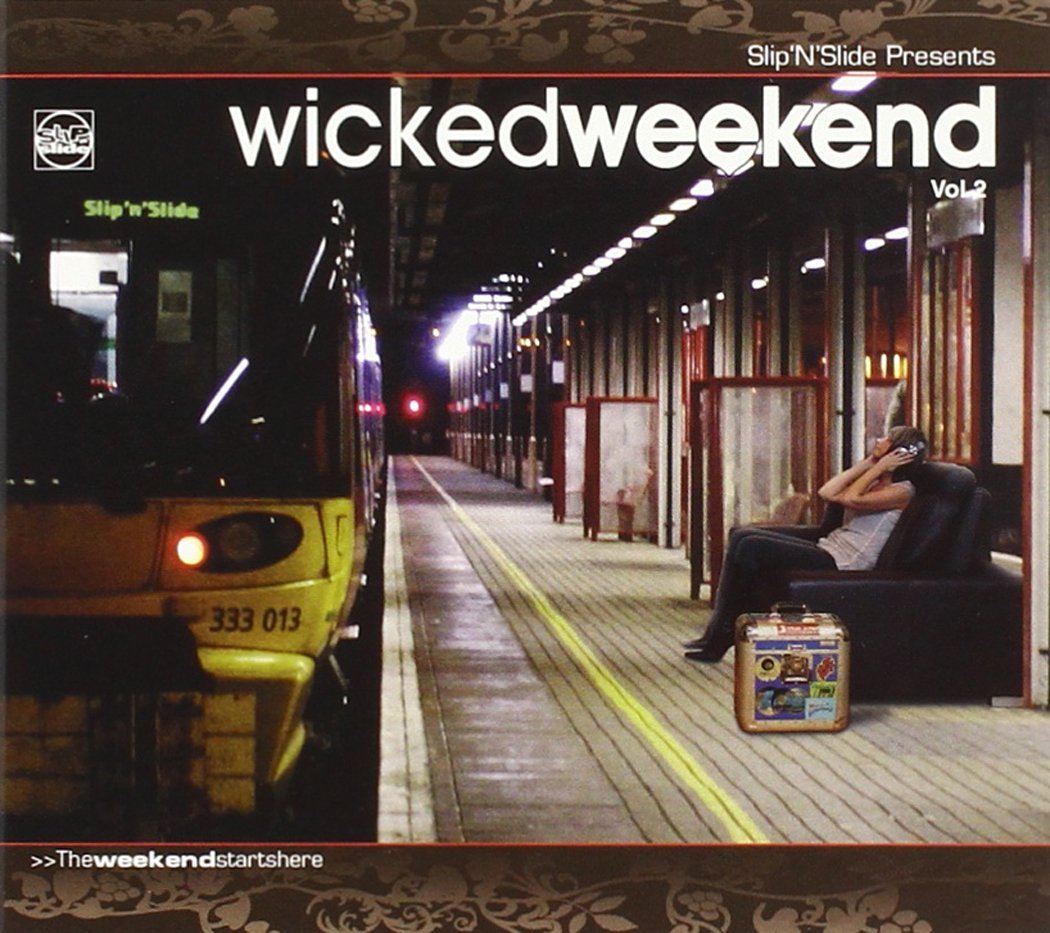 Wicked Weekend Vol.2