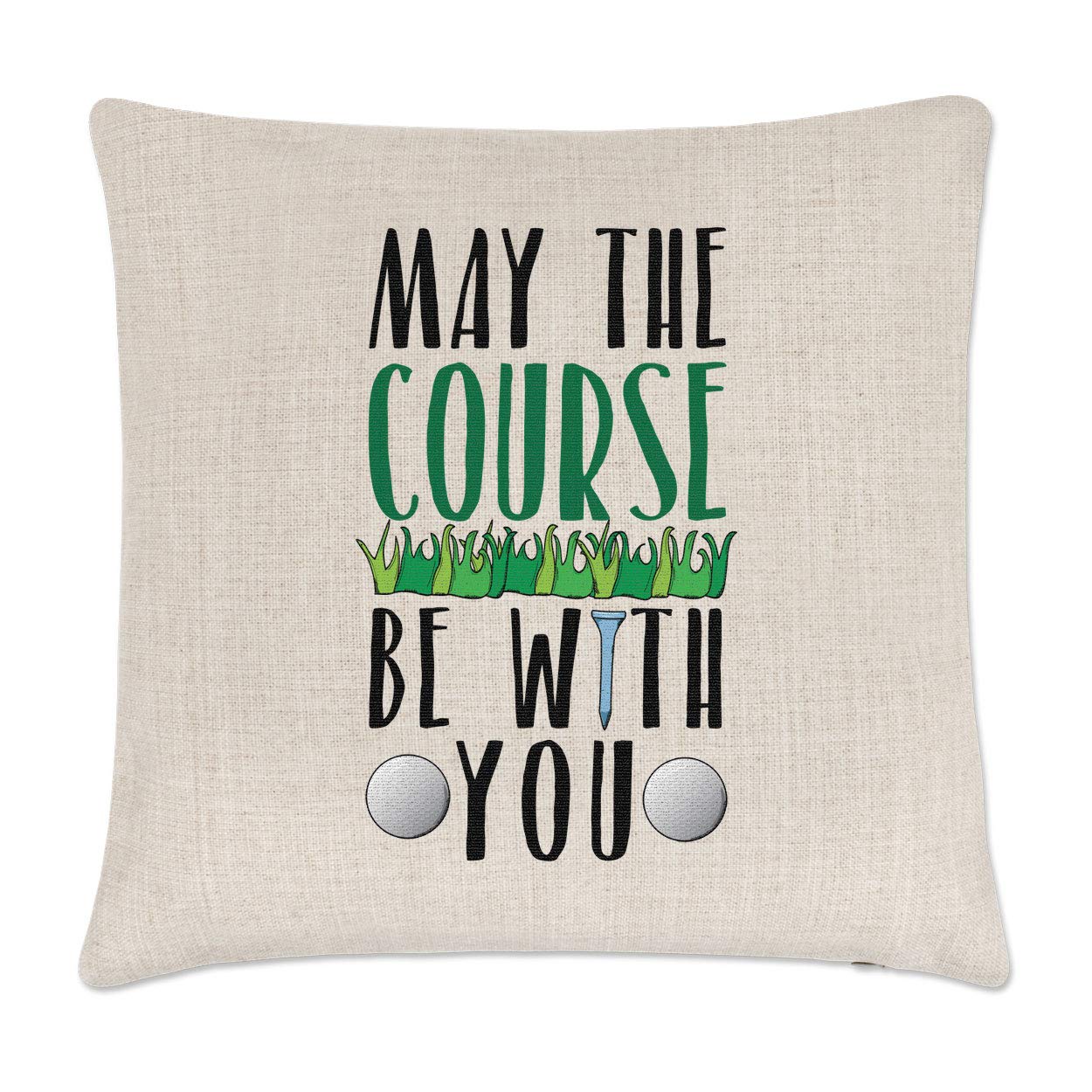 Gift Base May The Course Be With You Golf Linen Cushion Cover