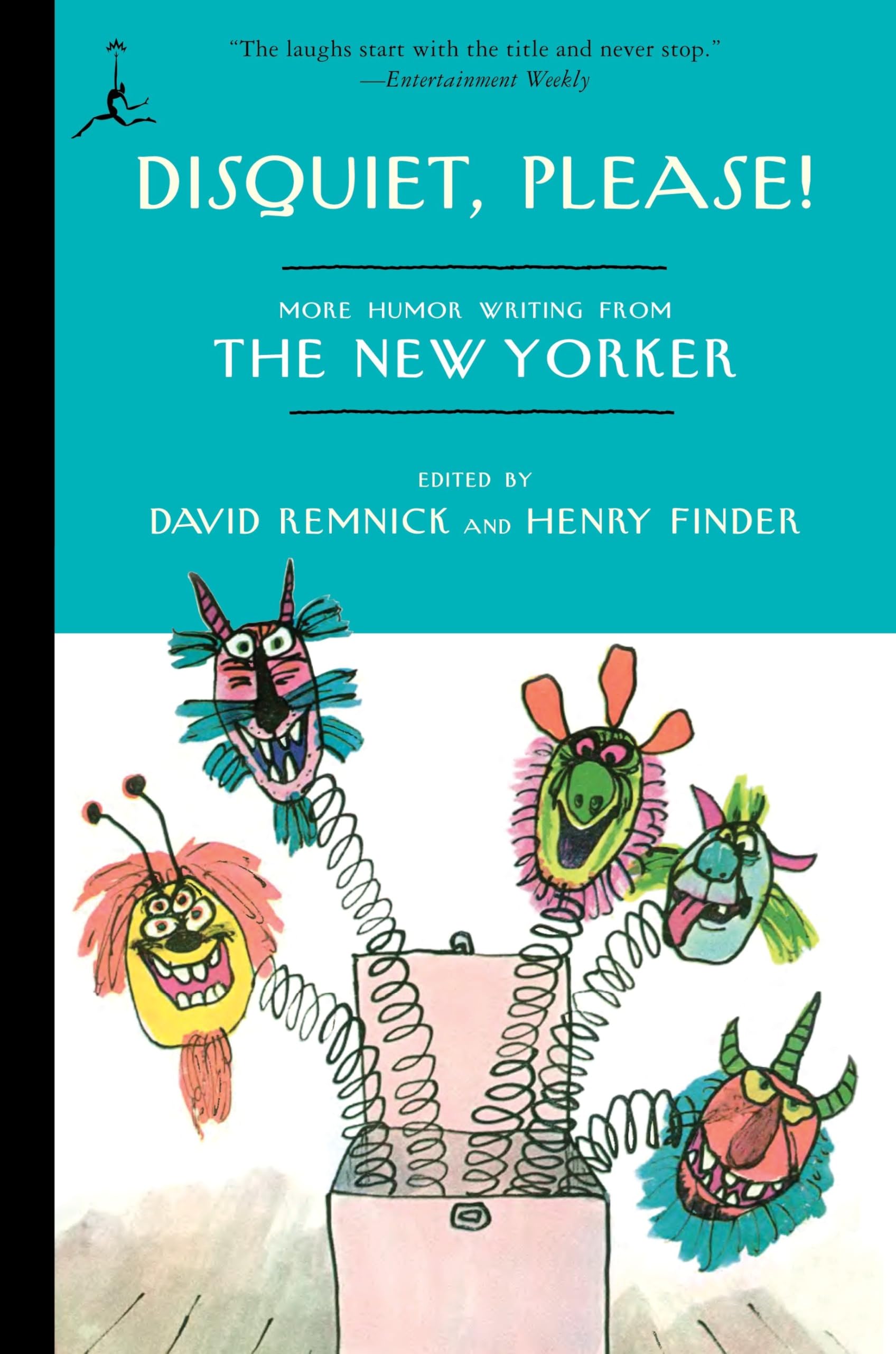 Disquiet, Please!: More Humor Writing from The New Yorker (Modern Library (Paperback))