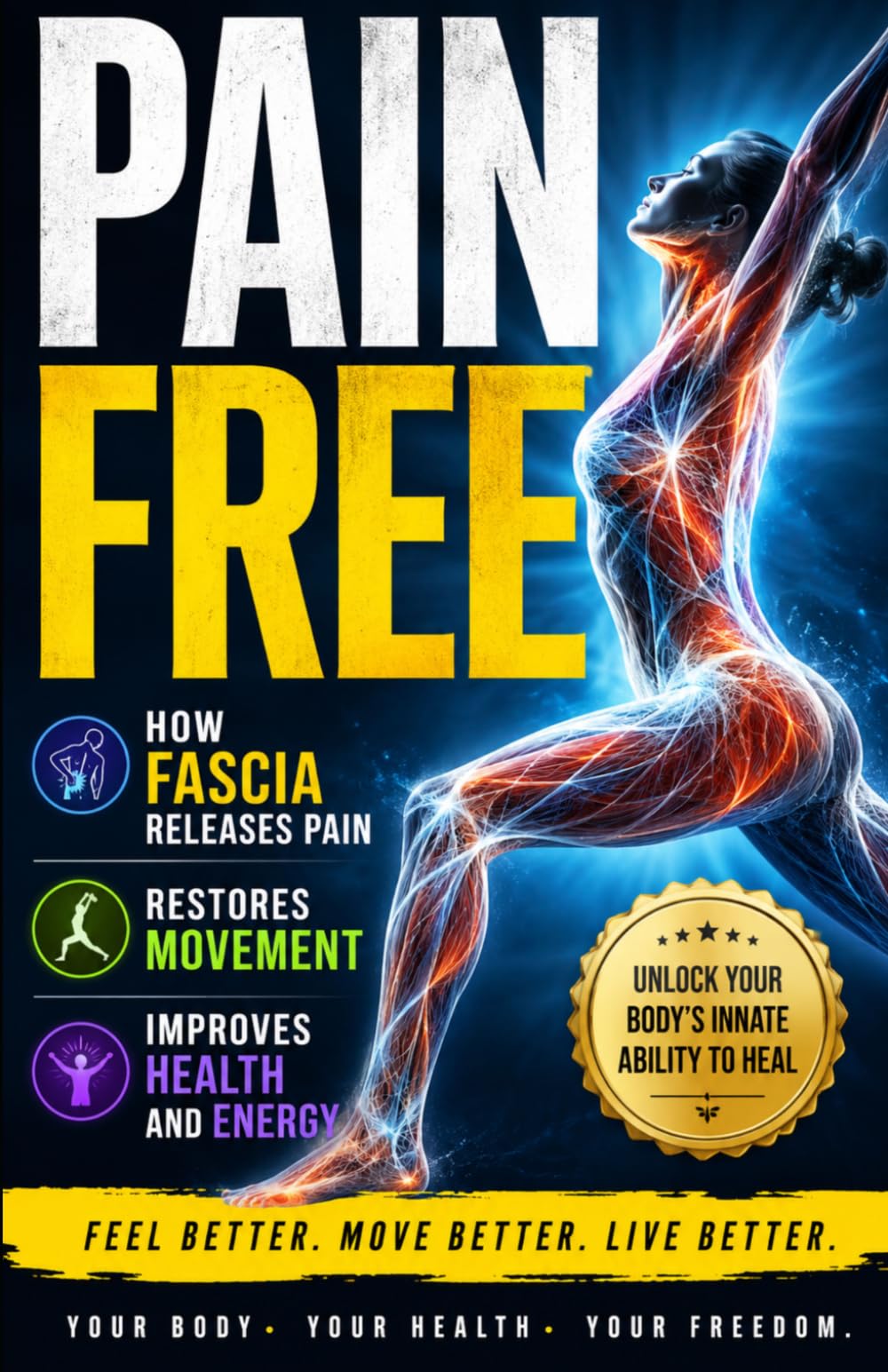 PAIN FREE: 4 (The Little Books on Health)
