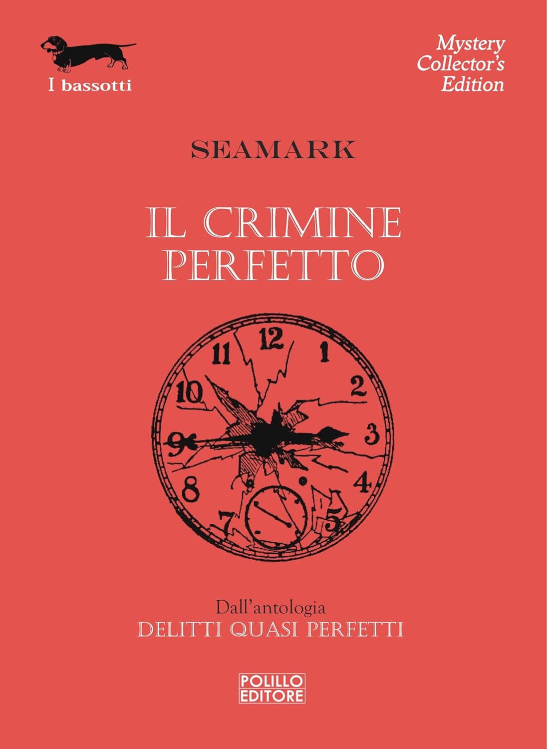 Il crimine perfetto (I Bassotti Vol. 55) eBook Seamark Amazon.it Libri