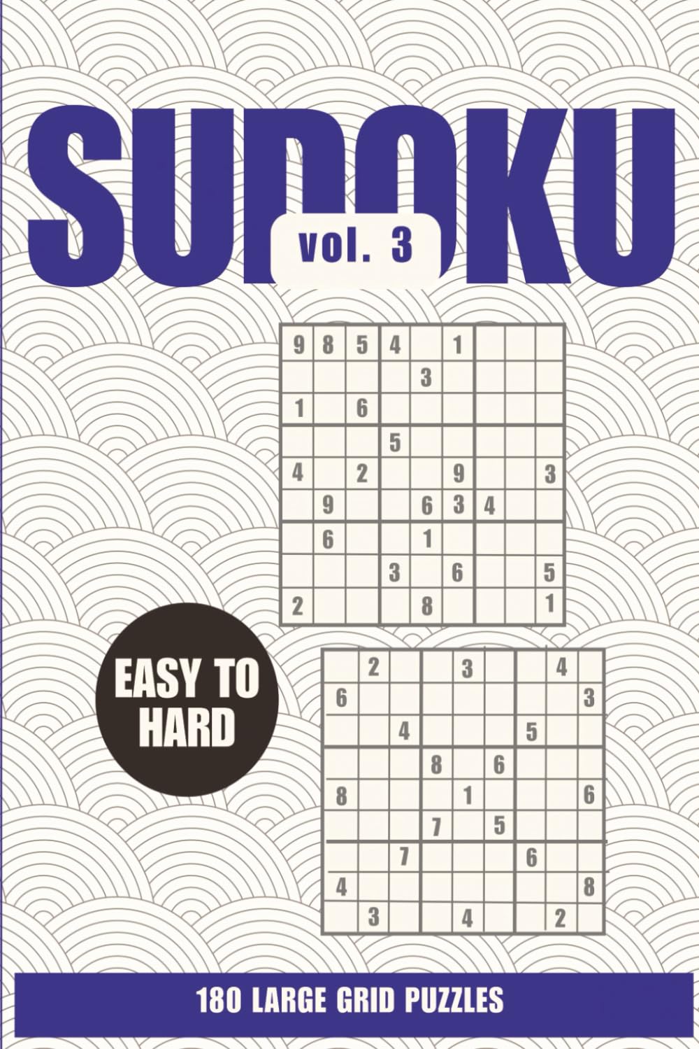 SUDOKU: #3 - Relaxing Puzzles for Calm Moments