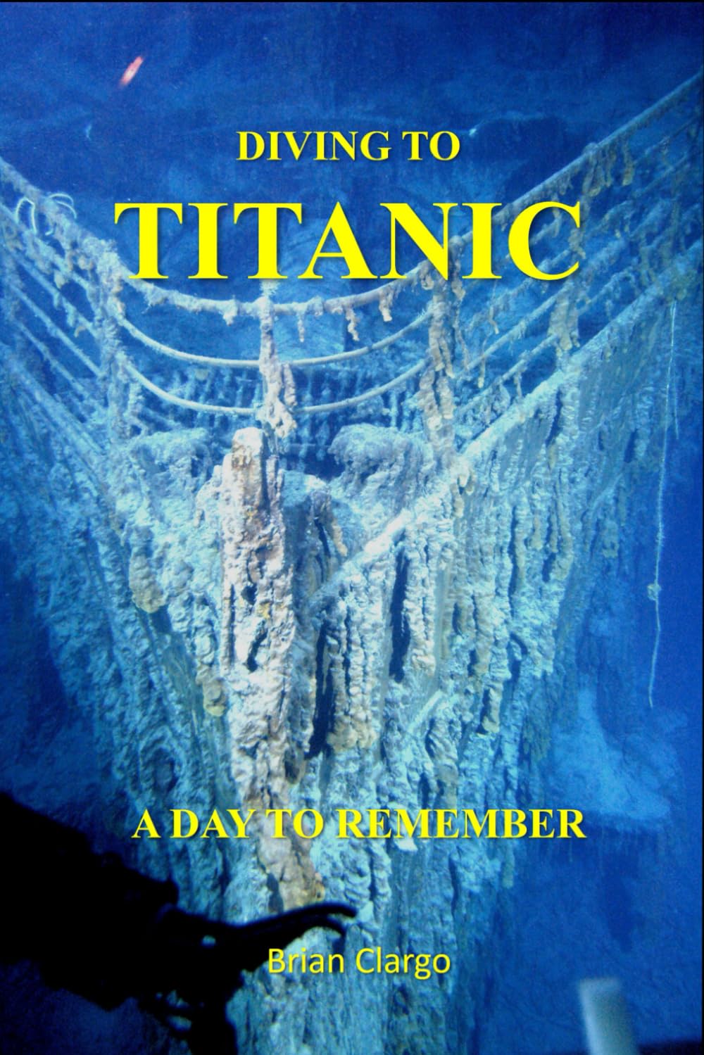 Diving To Titanic: A Day To Remember