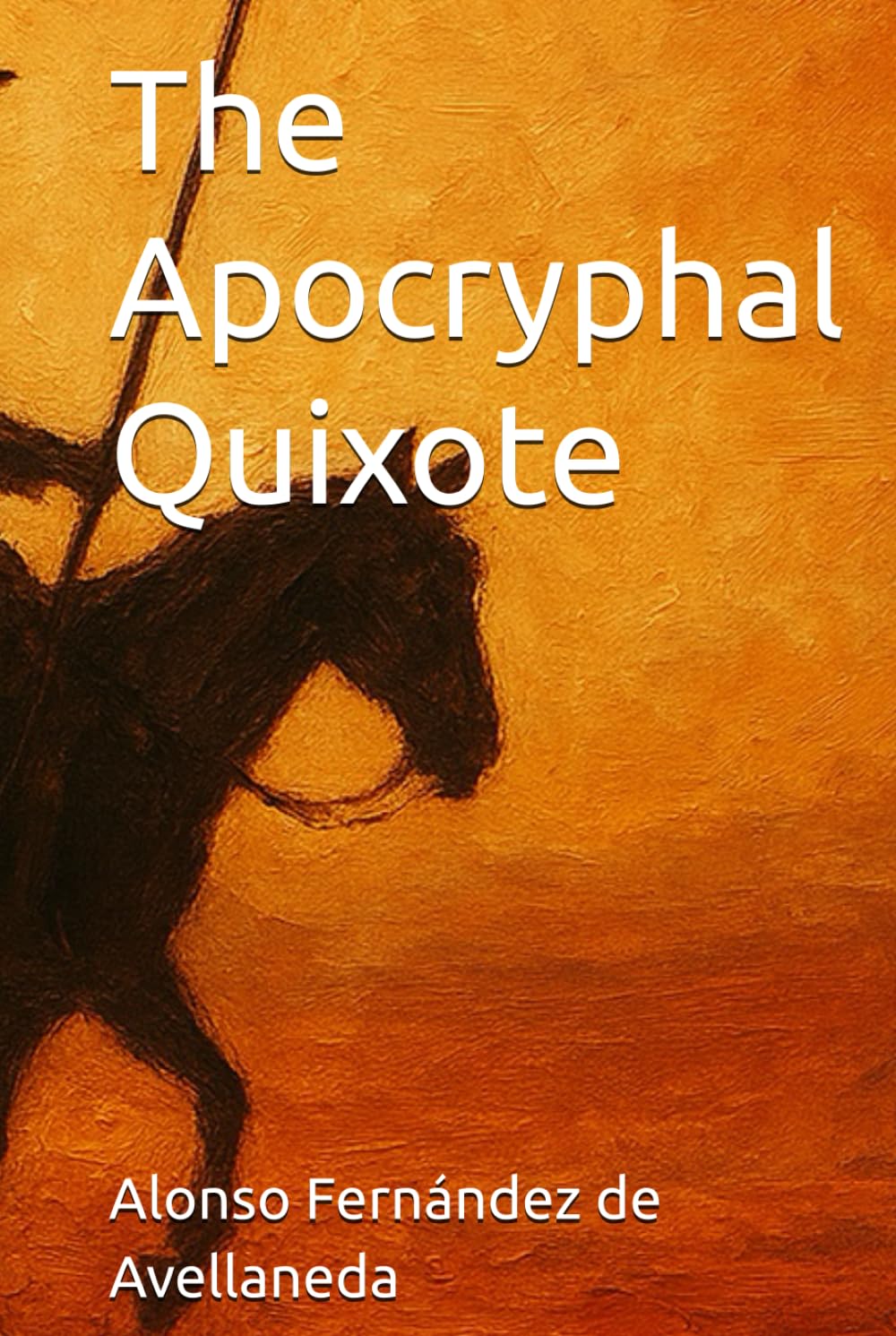 The Apocryphal Quixote