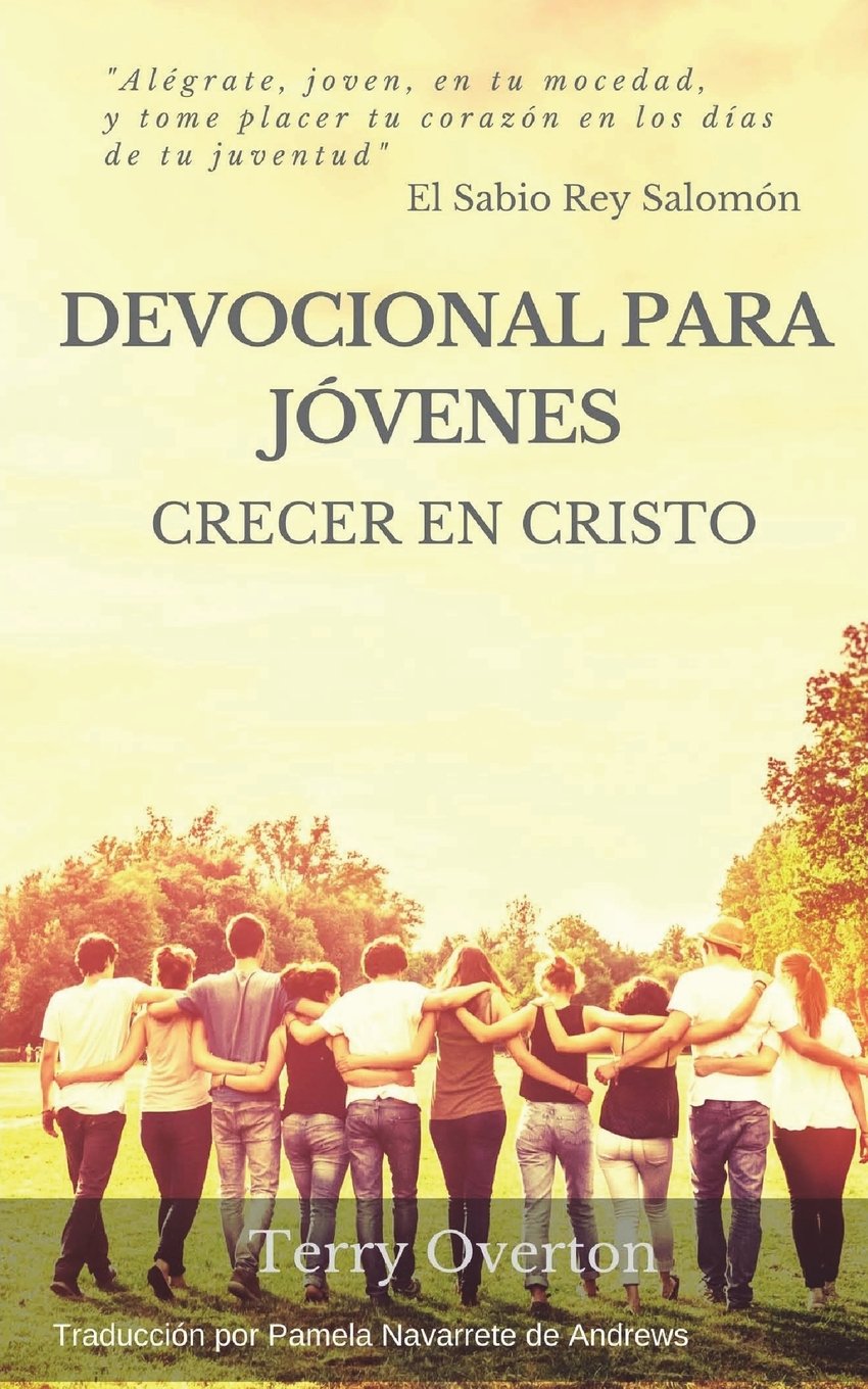 DEVOCIONAL PARA JOVENES: Crecer en Cristo