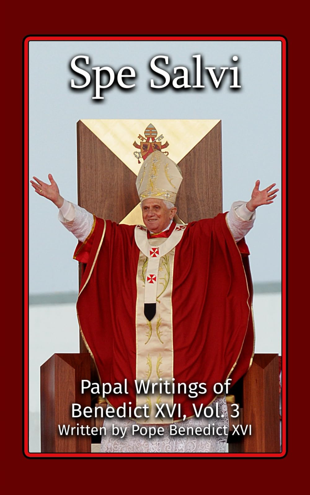 Spe Salvi (Papal Writings of Benedict XVI)