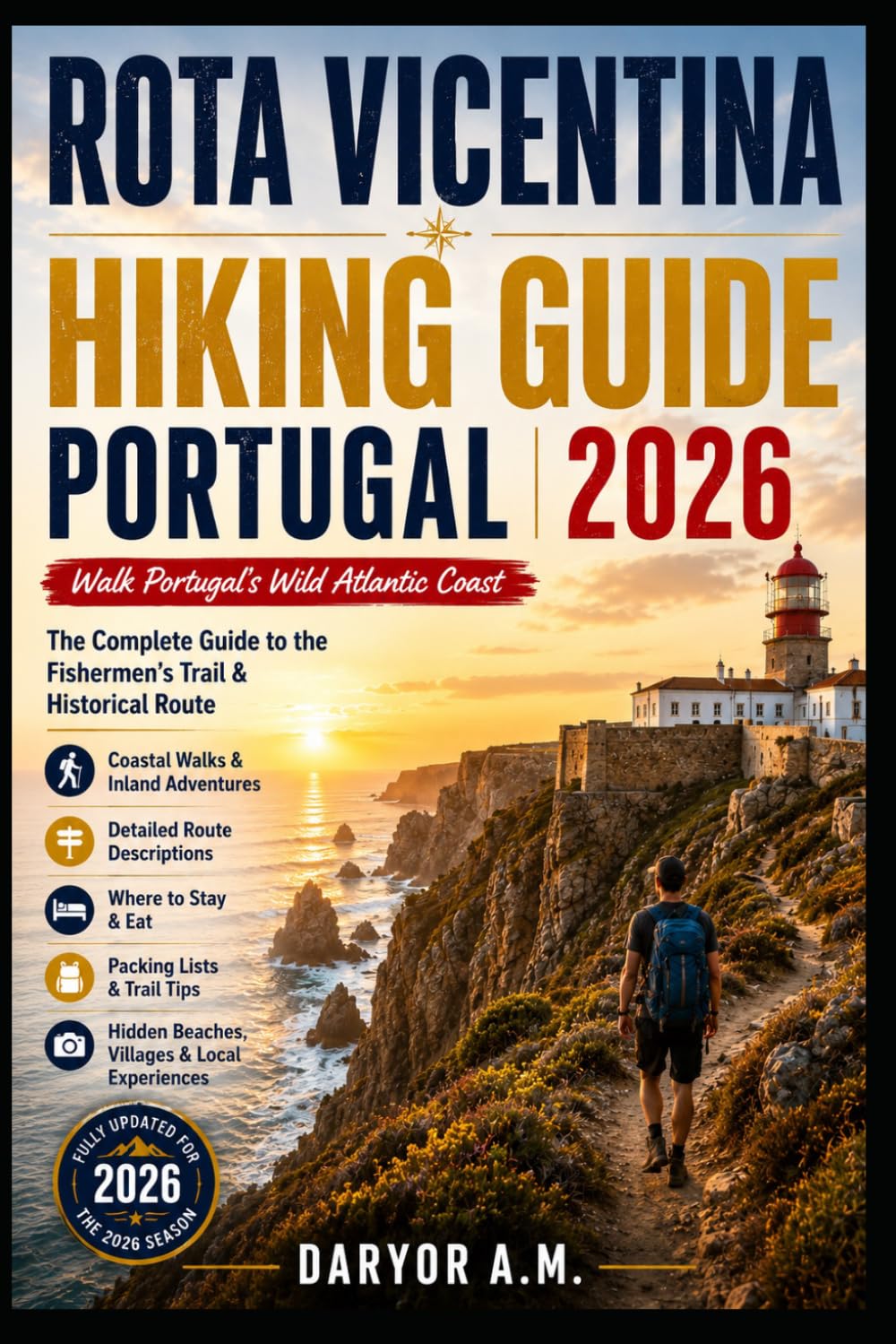 Rota Vicentina Hiking Guide Portugal 2026: 4 (Nature Routes Travel Series)