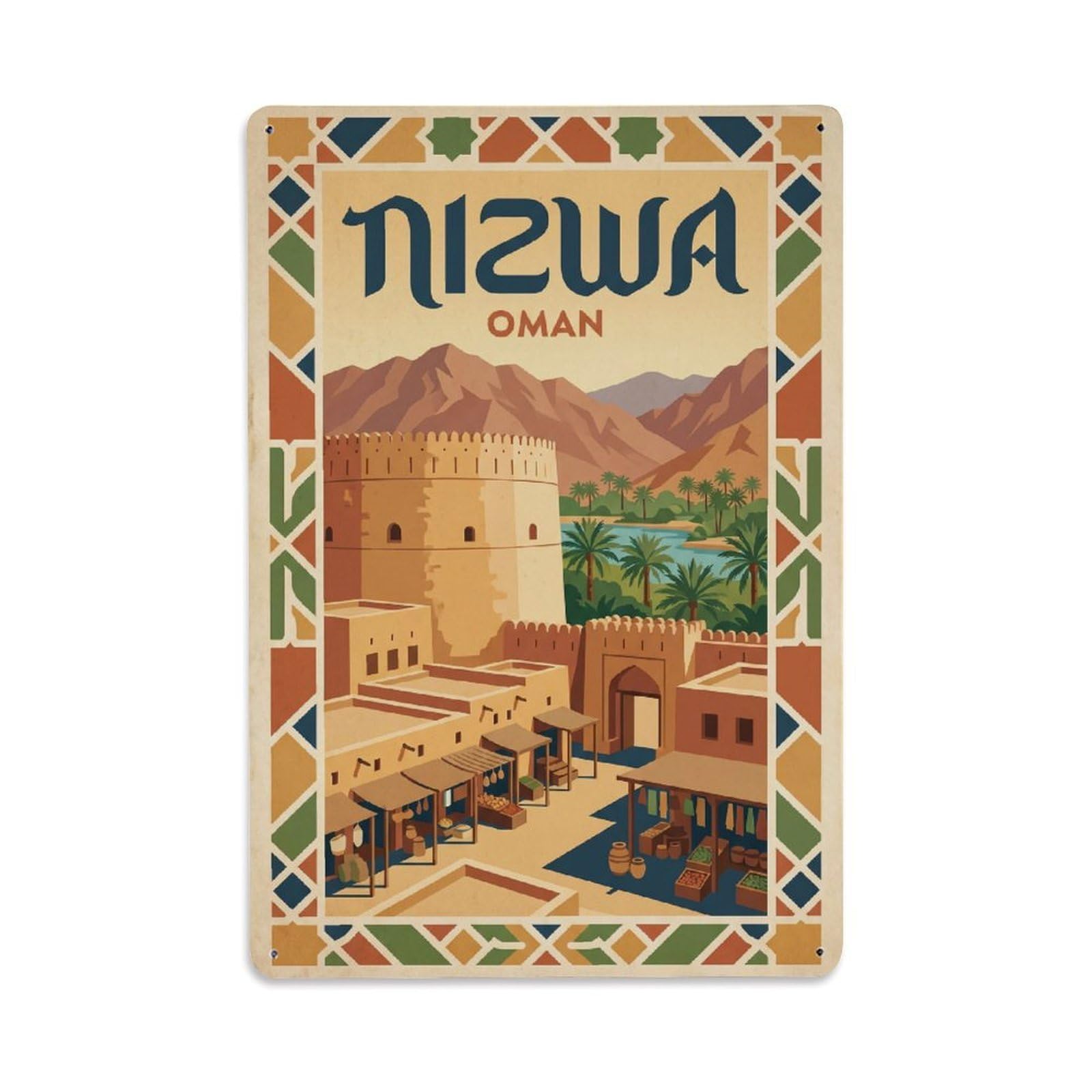 Travel Retro Oman Nizwa Metal Tin Sign Plaque Wall Decor for Cafe, Club Bar, Office, Garden Metal Poster 8x12Inch
