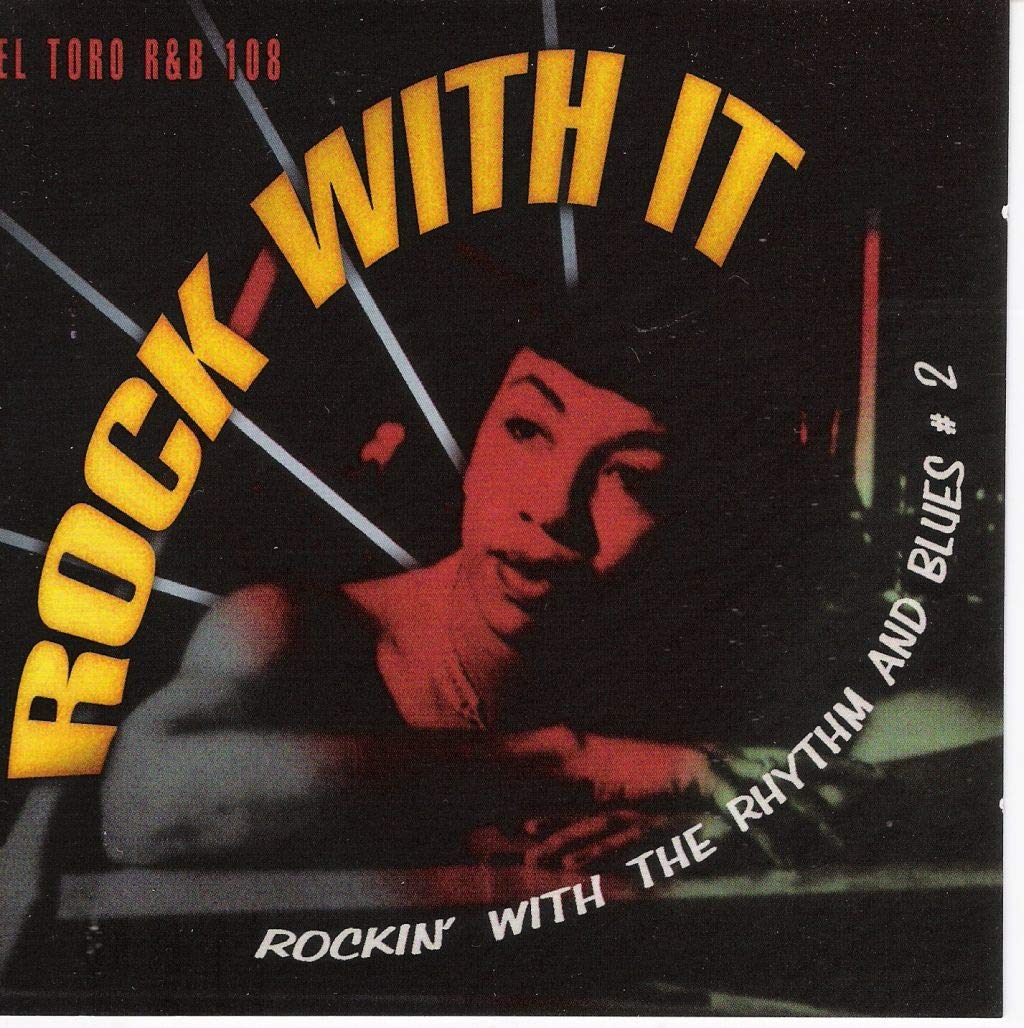 Rock With It (Rockin' With The Rhythm & Blues #2)