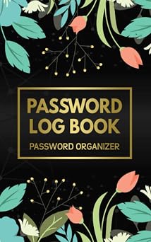Password Book Password Log Book Keeper With Alphabetically Organized Personal Address Small Organizer Notebook To Protect Your Internet Usernames And Private Information Pocket Size Journal