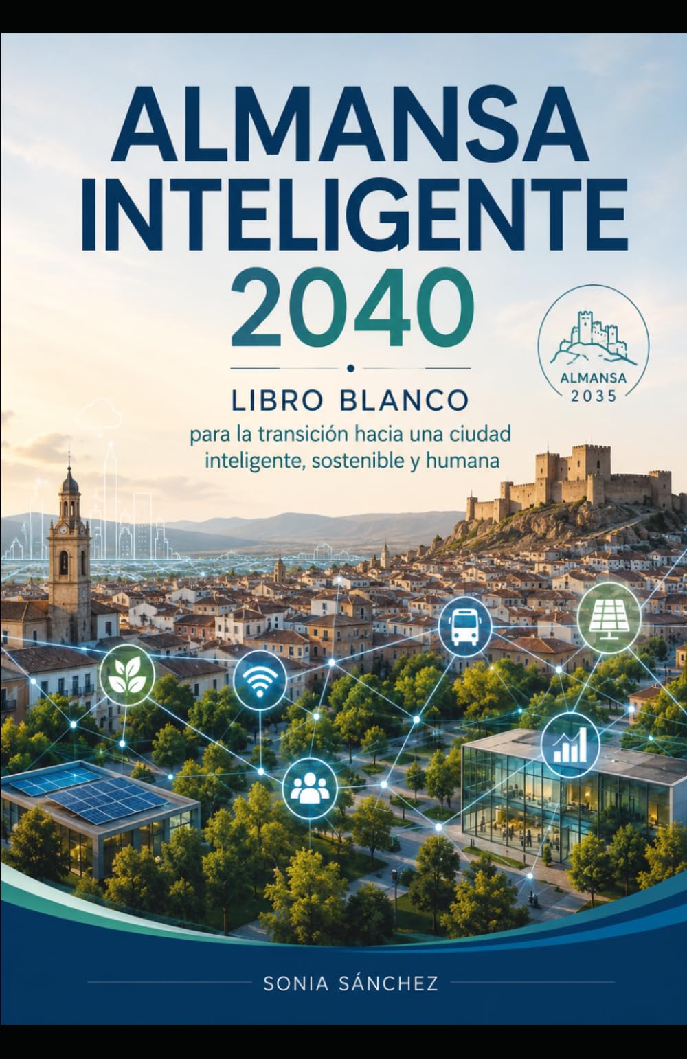 Almansa inteligente 2040. LIBRO BLANCO