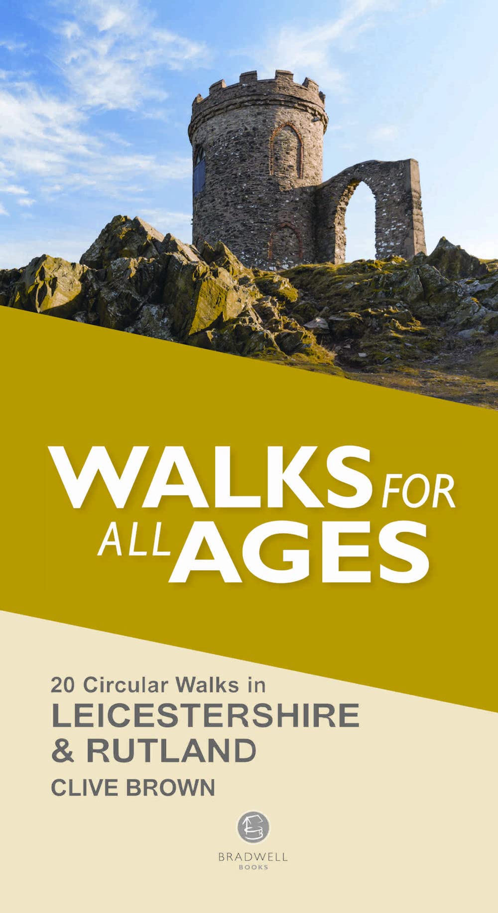 Leicestershire and Rutland Walks for all Ages