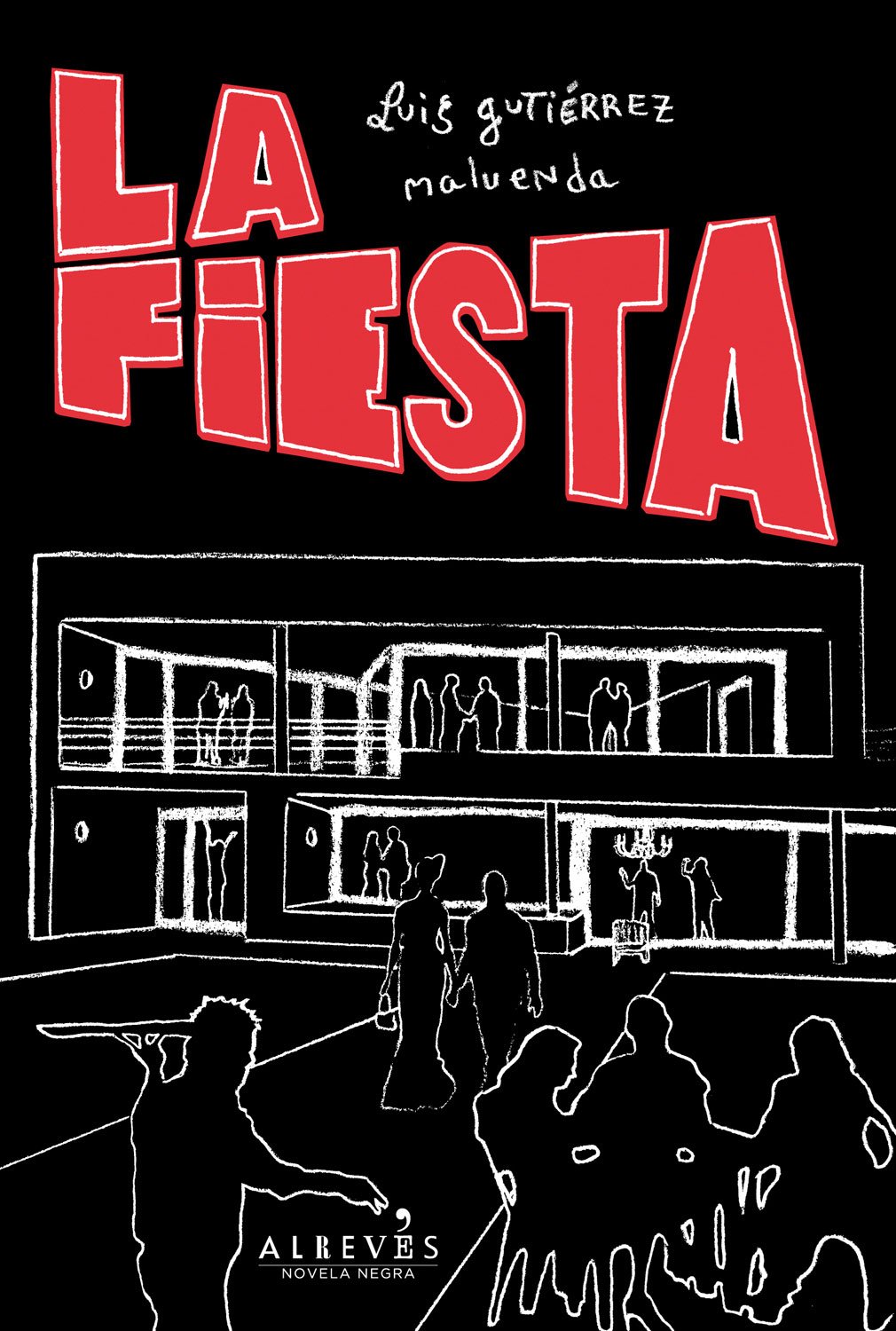 La Fiesta (NOVELA NEGRA)