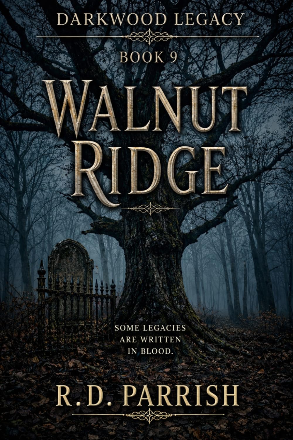 Walnut Ridge: The Darkwood Legacy Book 9