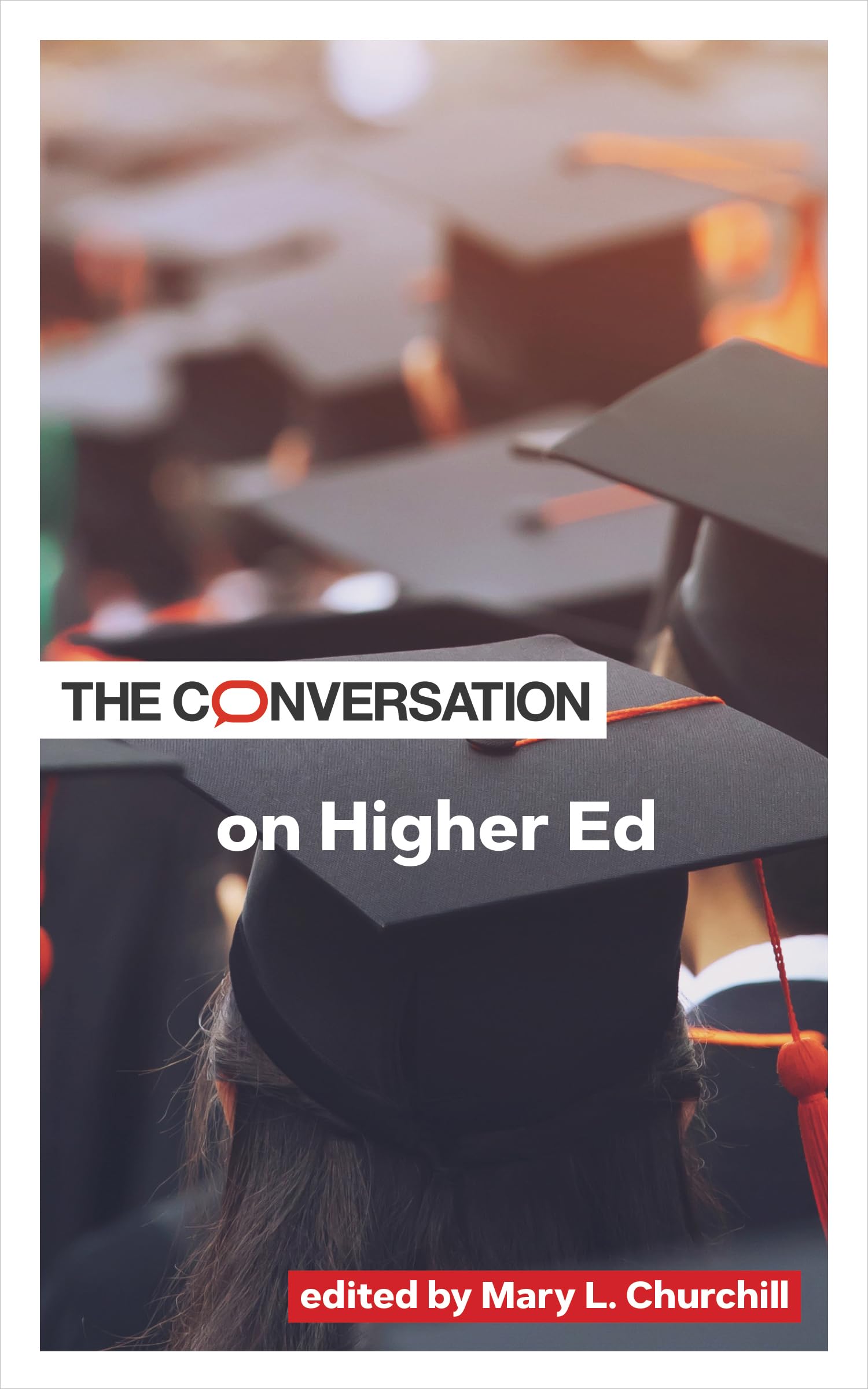 The Conversation on Higher Ed (Critical Conversations)
