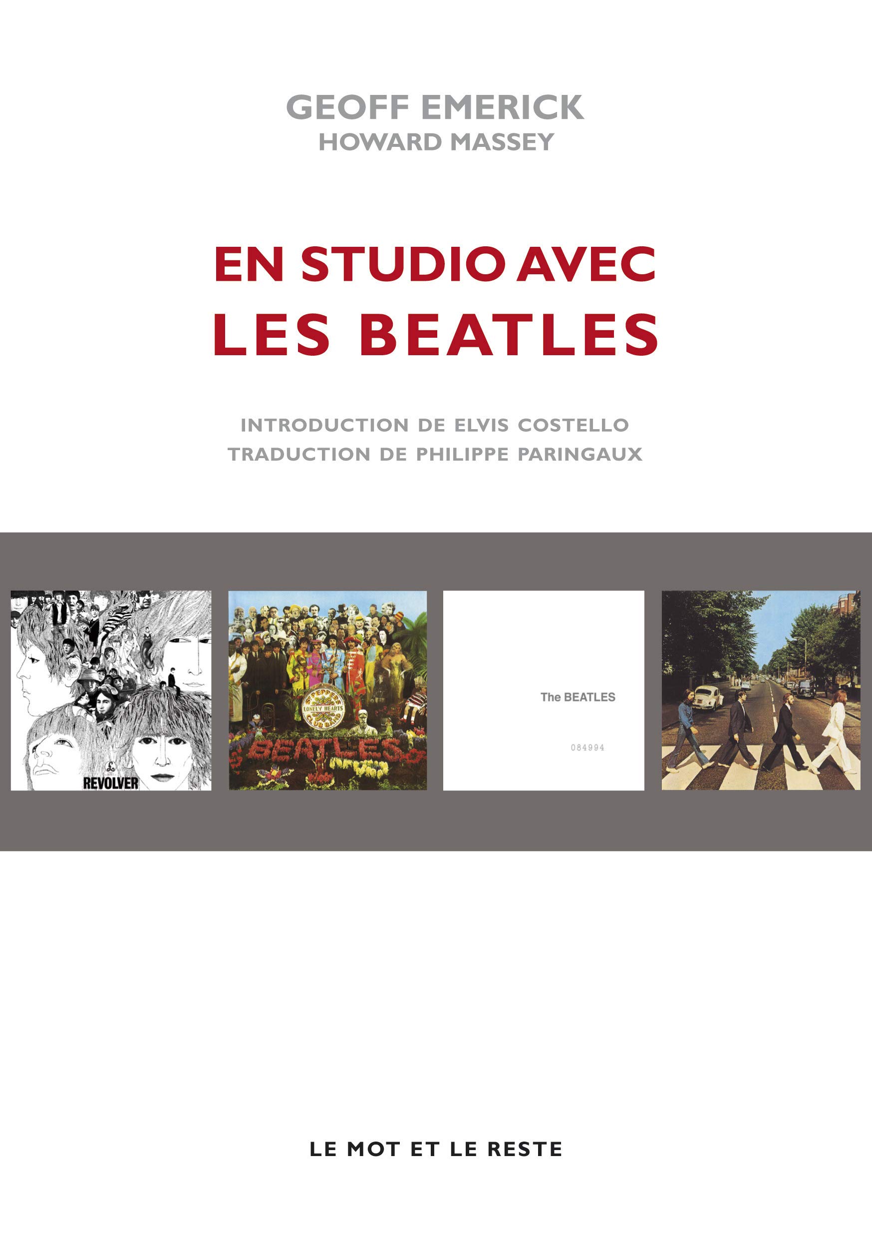 EN STUDIO AVEC LES BEATLES: Les mémoires de leur ingénieur du son