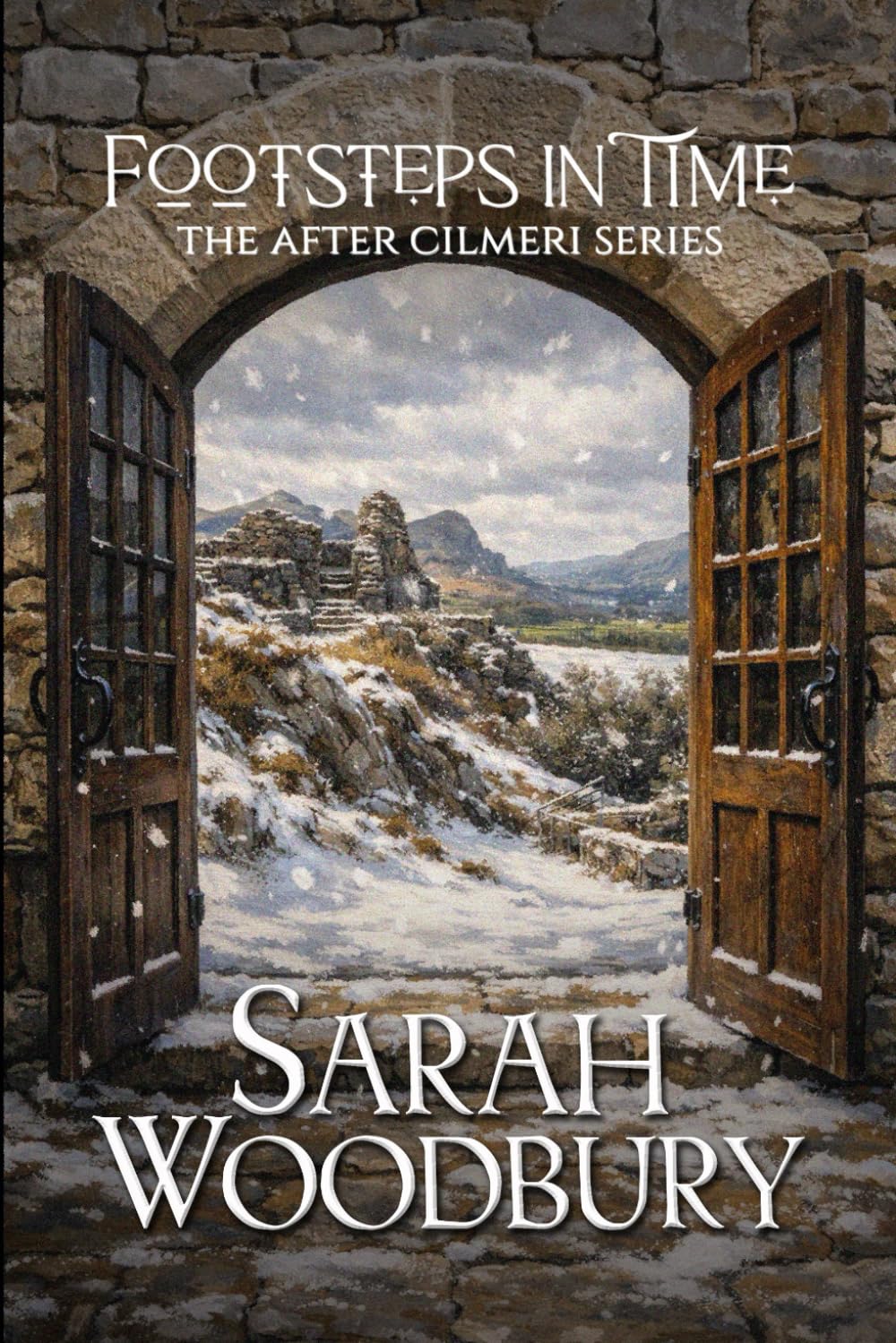 Footsteps in Time (The After Cilmeri Series)