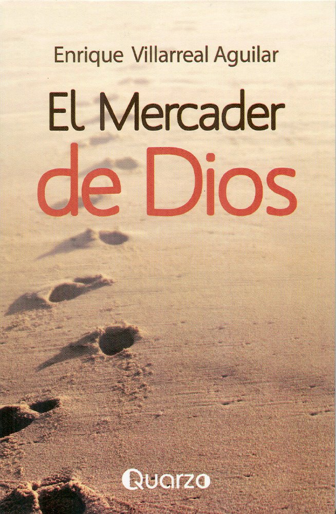 El mercader de Dios. Las siete respuestas para un gran vendedor (Spanish Edition)
