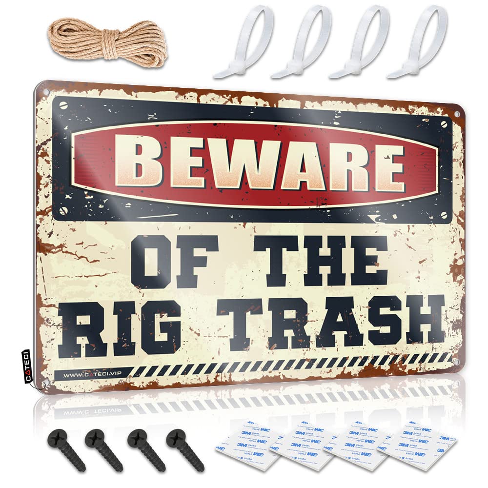 Dtha One Color Funny Signs For Home Decor Beware Of The Rig Trash Tin Sign Funny Coffee Signs Backyard Bar Decor(30X40cm)