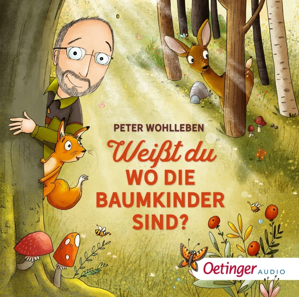 Wohlleben:Weißt du, wo die Baumkinde.CD [Audio CD]