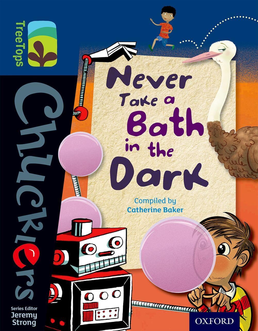 Oxford Reading Tree TreeTops Chucklers: Level 1. Baker, Strong**