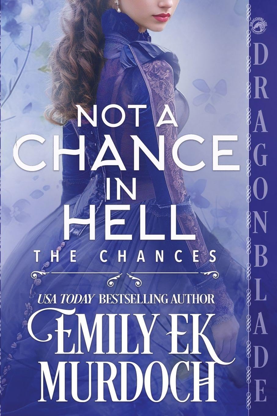 Not a Chance in Hell: A Regency Historical Romance: 6