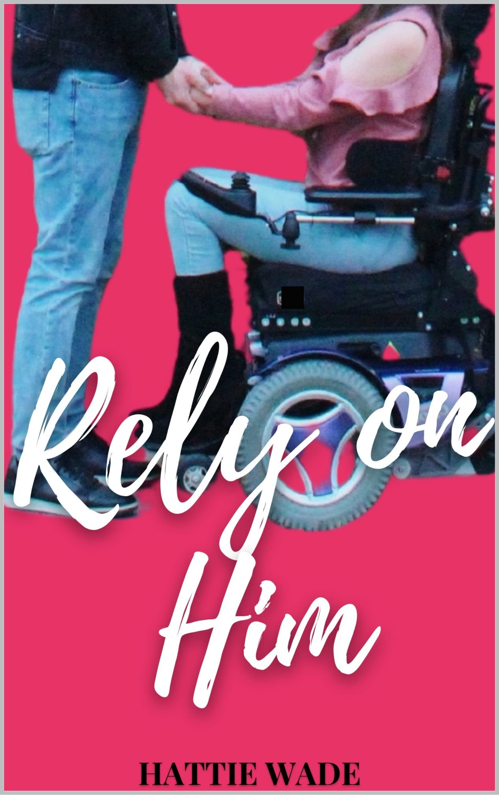 Rely on Him (He Redeems Book 2)