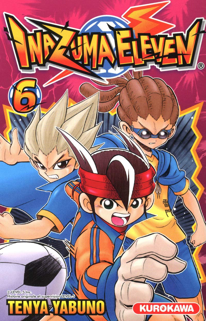 KUROKAWA Inazuma Eleven - tome 6 (6)