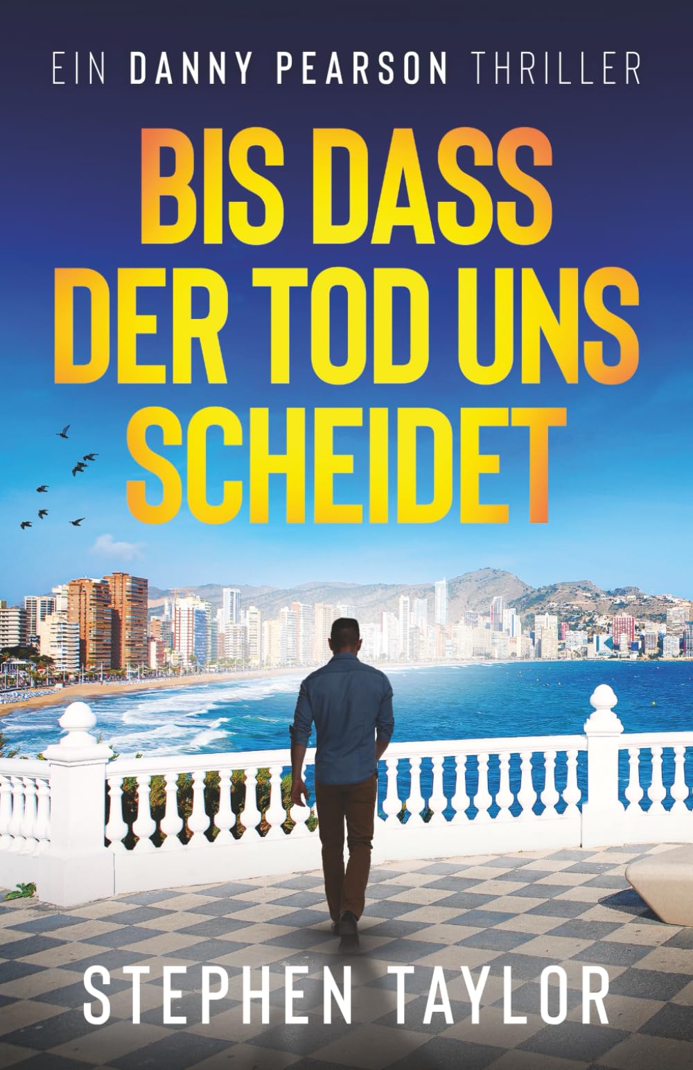 Bis dass der Tod uns scheidet (Die Danny-Pearson-Thriller-Reihe)