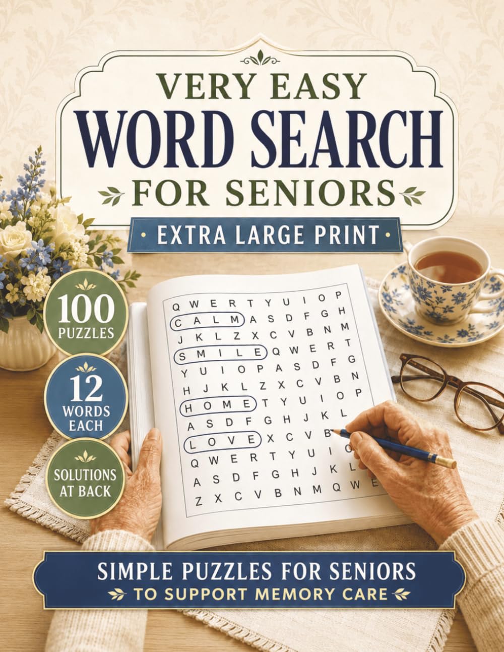 Very Easy Word Search for Seniors: 100 Extra Large Print Puzzles for Memory Care, Dementia Friendly Relaxation, and Gentle Brain Activity